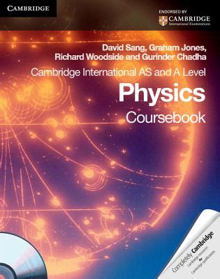 Cambridge International AS & A Level Physics .